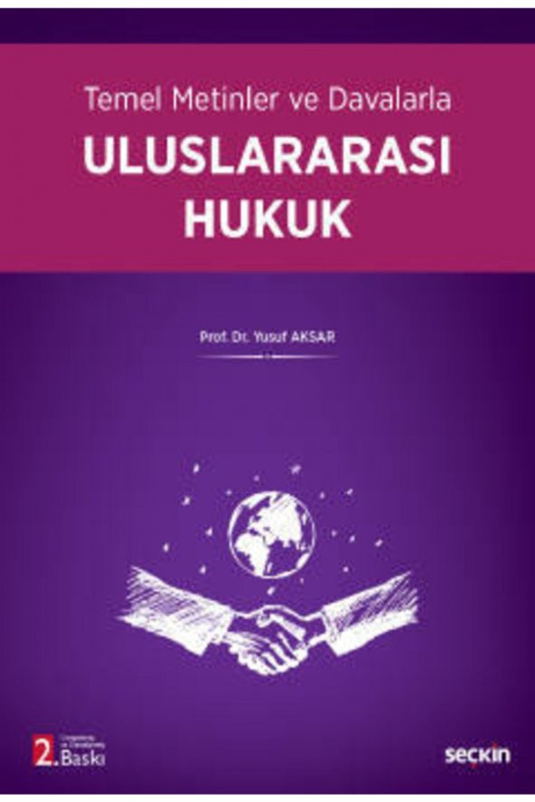 Temel Metinler ve Davalarla Uluslararası Hukuk - 2