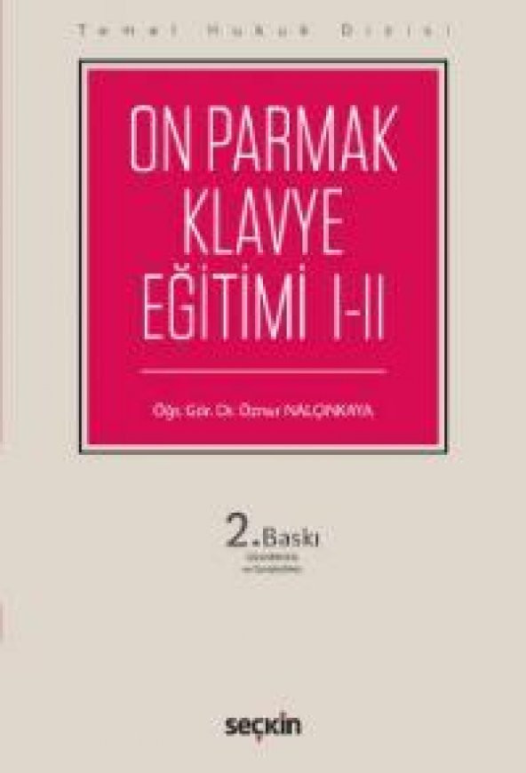 On Parmak Klavye Eğitimi I–II
 FE ve Q Klavye