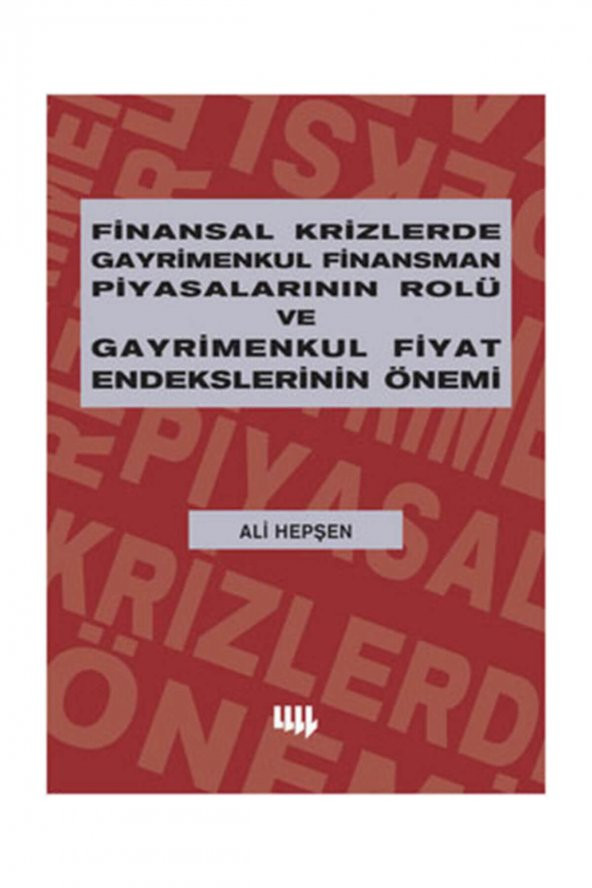 Finansal Krizlerde Gayrimenkul Finansman Piyasalar - 1