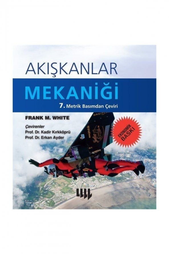 Akışkanlar Mekaniği (Ekonomik Baskı)