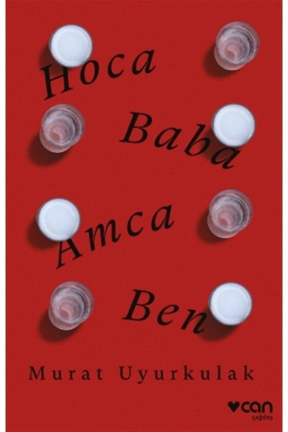 Hoca, Baba, Amca, Ben