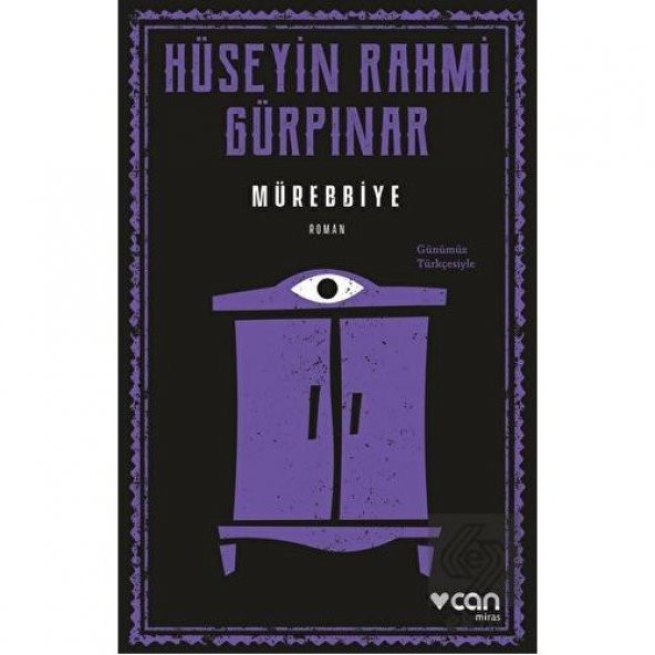 Mürebbiye (Günümüz Türkçesiyle)