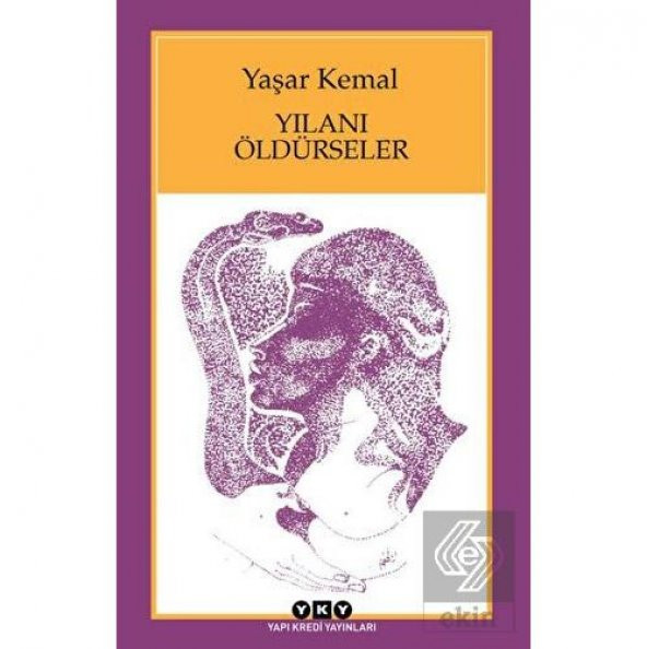 Yılanı Öldürseler