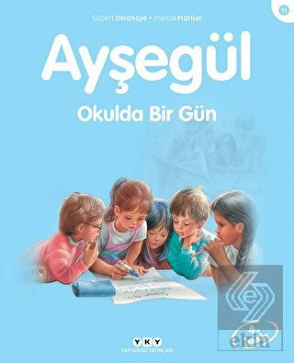 Ayşegül Okulda Bir Gün - 1