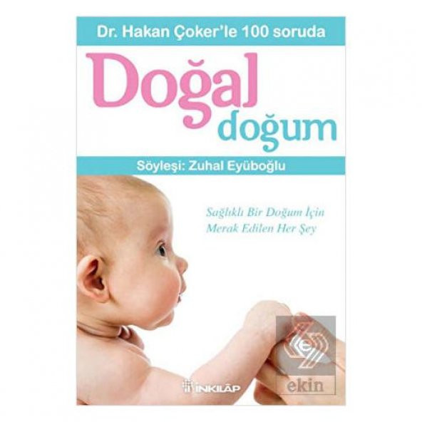 Dr. Hakan Çoker’le 100 soruda Doğal Doğum