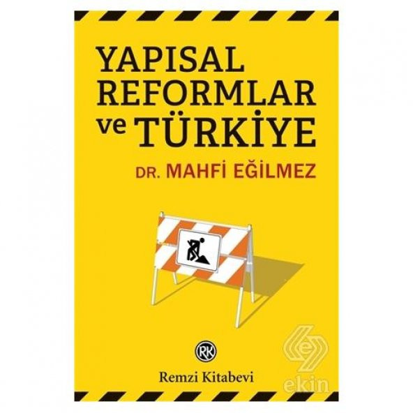 Yapısal Reformlar ve Türkiye