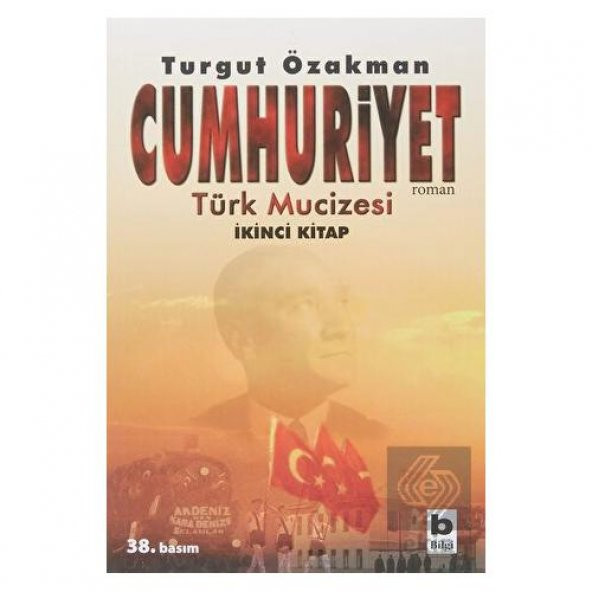 Cumhuriyet Türk Mucizesi İkinci Kitap ürün görseli