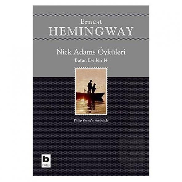 Nick Adams Öyküleri (Bütün Eserleri 14) ürün görseli