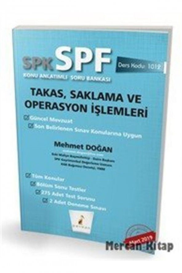 SPK - SPF Takas, Saklama ve Operasyon İşlemleri Ko