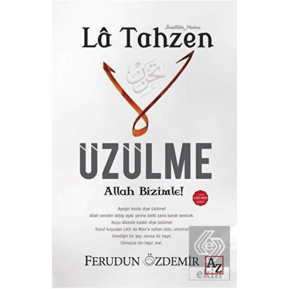 La Tahzen Üzülme Allah Bizimle!