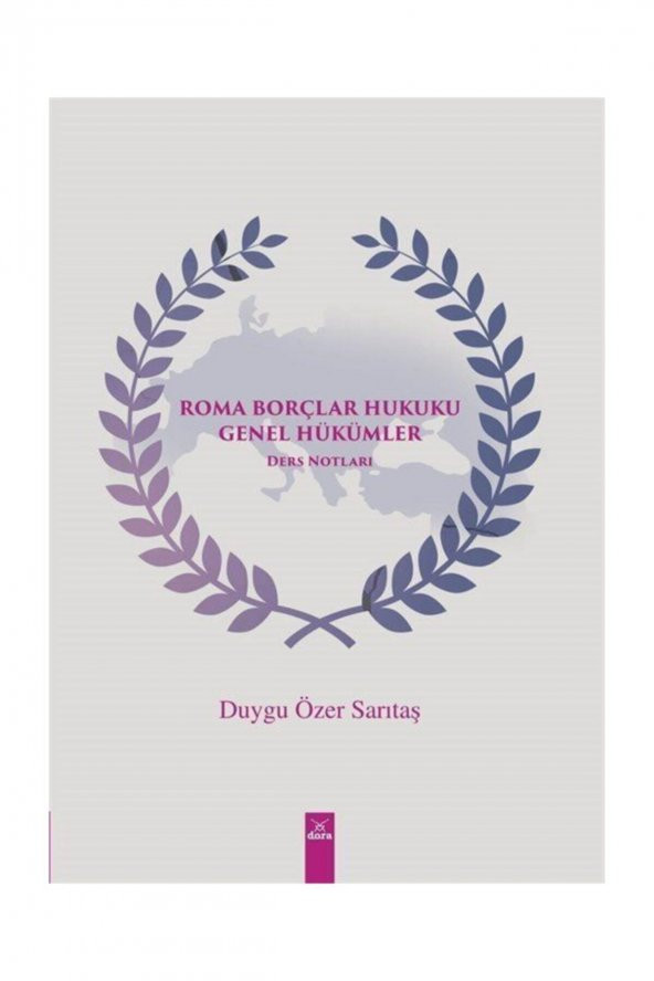 Roma Borçlar Hukuku Genel Hükümler - 1