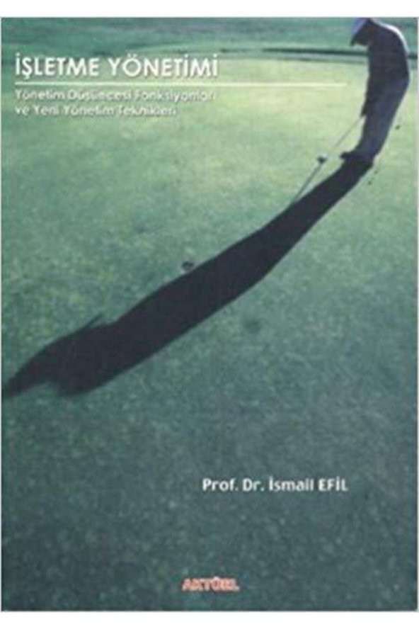 İşletme Yönetimi İsmail Efil
