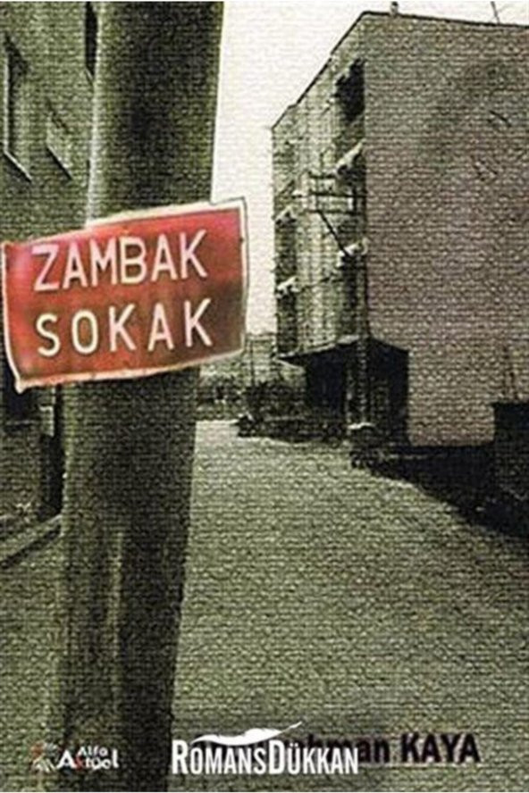 Zambak Sokak Abdurrahman Kaya