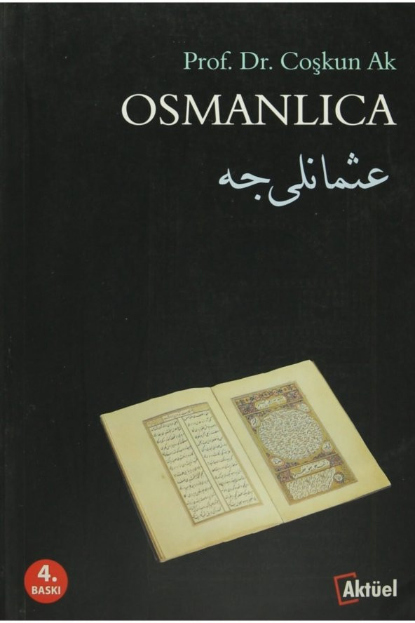 Osmanlıca Coşkun Ak