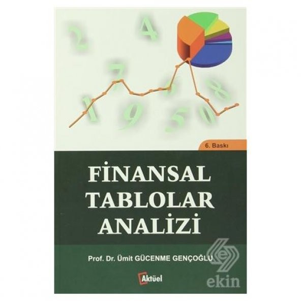 Finansal Tablolar Analizi Ümit Gücenme Gençoğlu