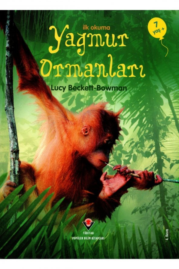 İlk Okuma - Yağmur Ormanları