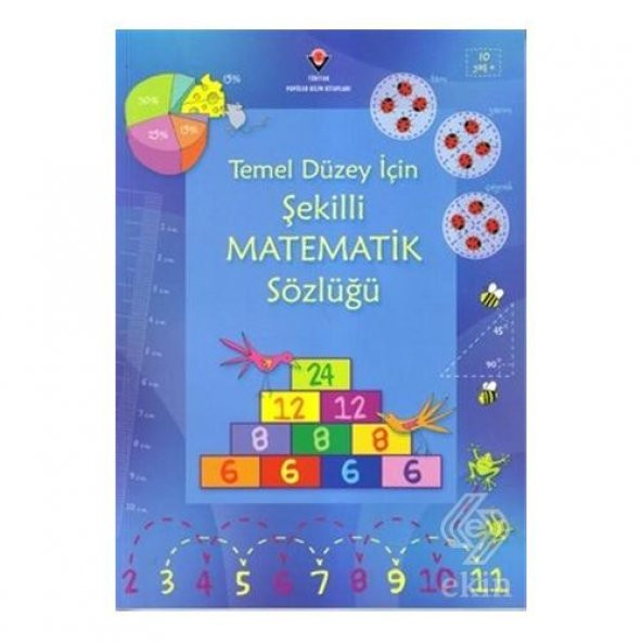 Temel Düzey İçin Şekilli Matematik Sözlüğü