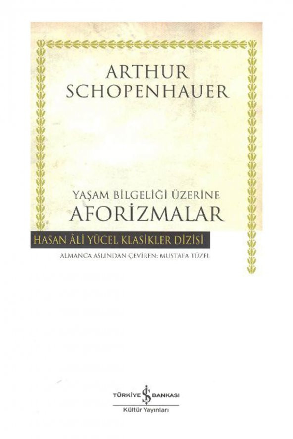 Yaşam Bilgeliği Üzerine Aforizmalar