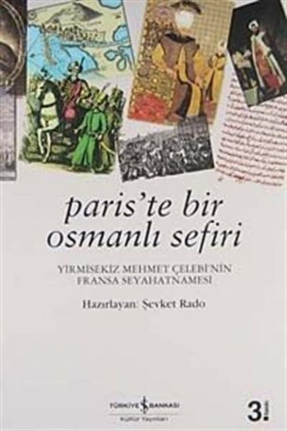 Paris’te Bir Osmanlı Sefiri - 1