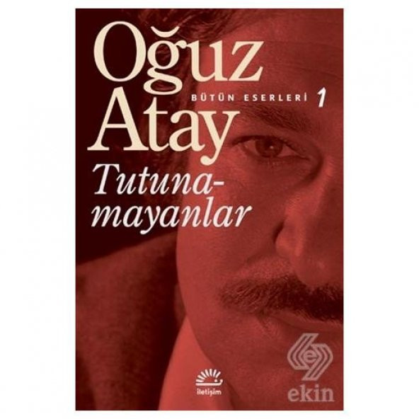 Tutunamayanlar - Bütün Eserleri 1