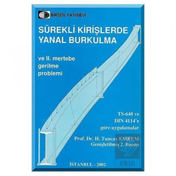 Sürekli Kirişlerde Yanal Burkulma ve 2. Mertebe Ge