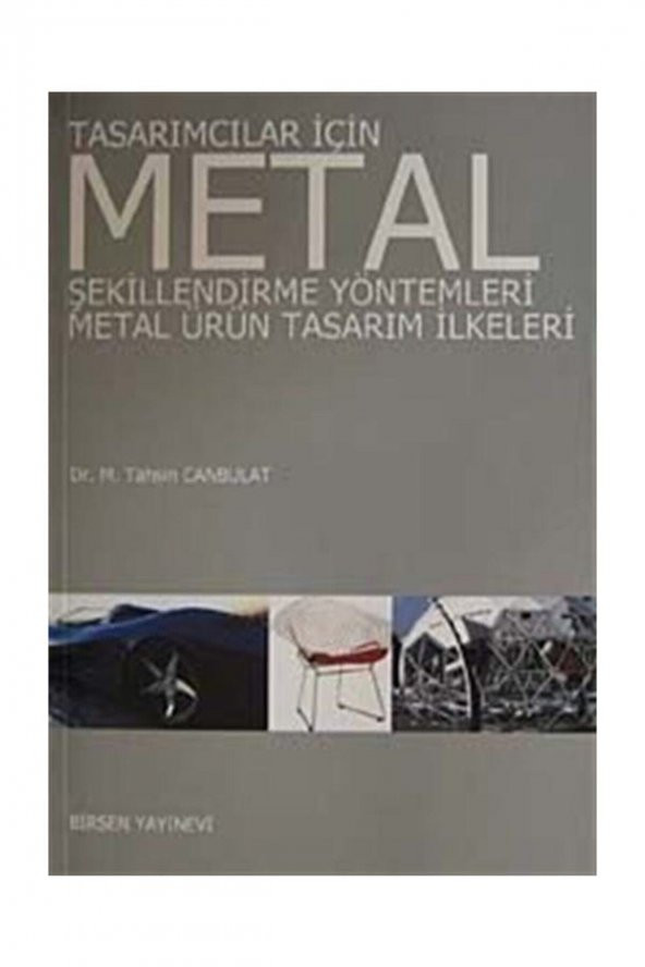 Tasarımcılar İçin Metal Şekillendirme Yöntemleri - - 1