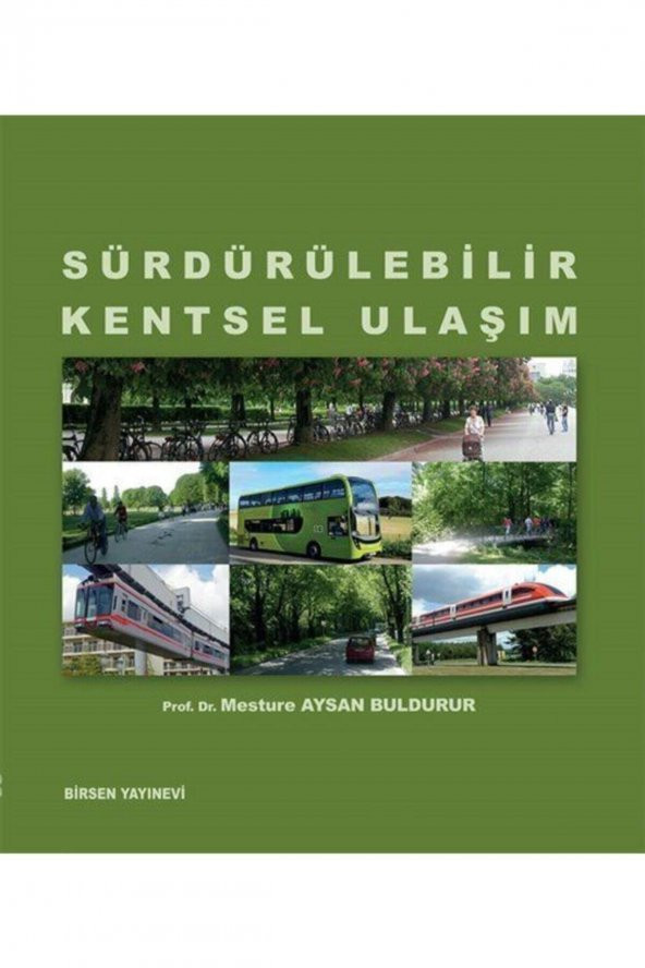 Sürdürülebilir Kentsel Ulaşım