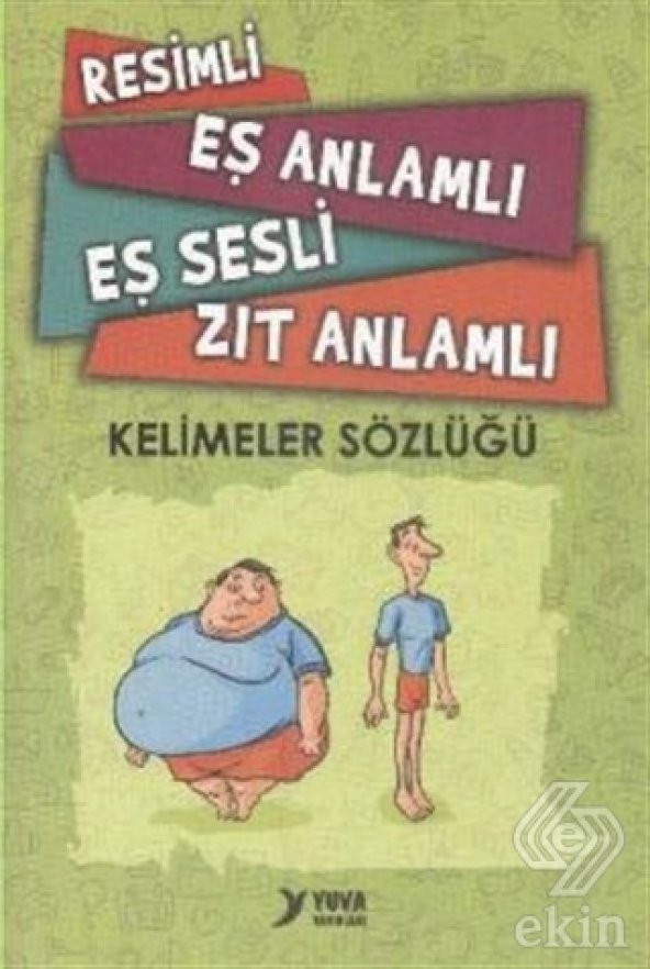 Resimli, Eş Anlamlı, Eş Sesli, Zıt Anlamlı Kelimel