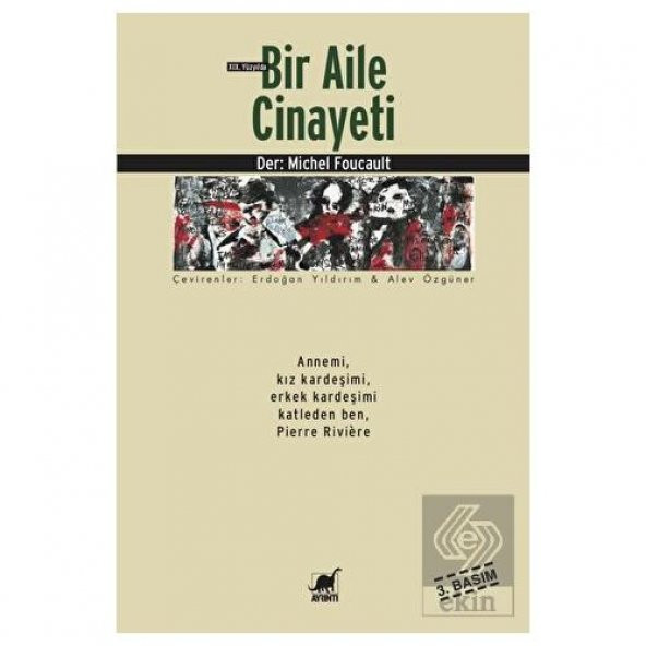 19. Yüzyılda Bir Aile Cinayeti - 1