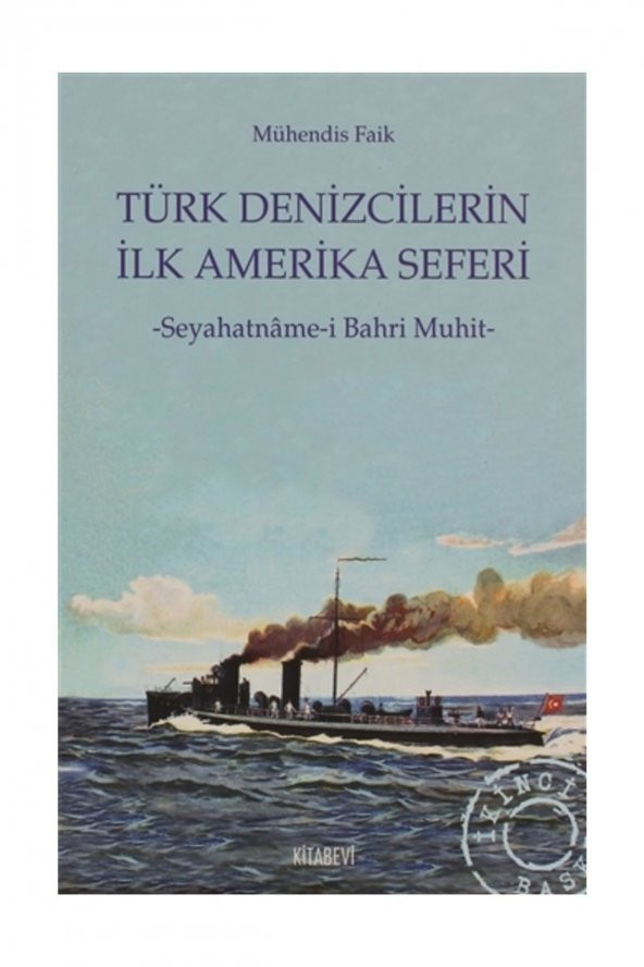 Türk Denizcilerin İlk Amerika Seferi