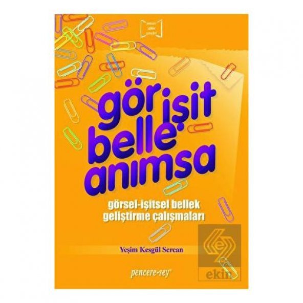 Gör İşit Belle Anımsa