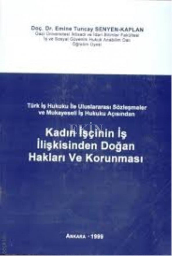 Kadın İşçinin İş İlişk.Doğan Haklar.Ve Korunm. - 1