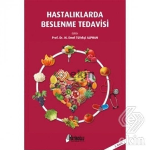 Hastalıklarda Beslenme Tedavisi - 2