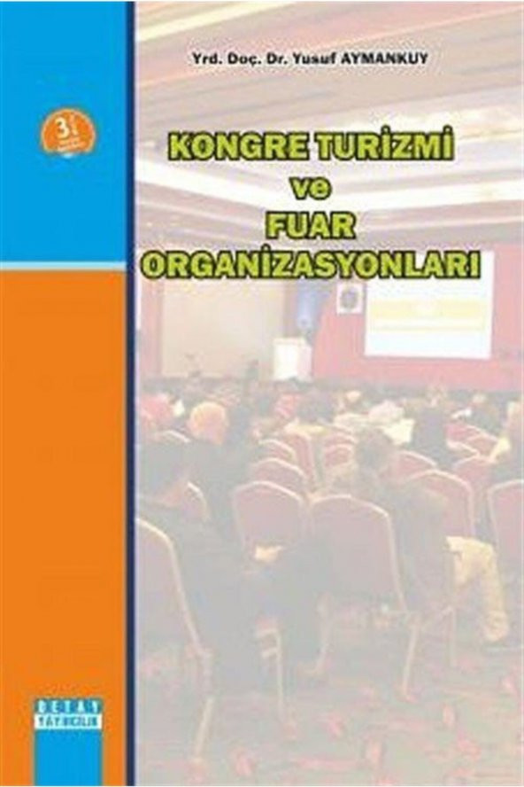 Kongre Turizmi ve Fuar Organizasyonları