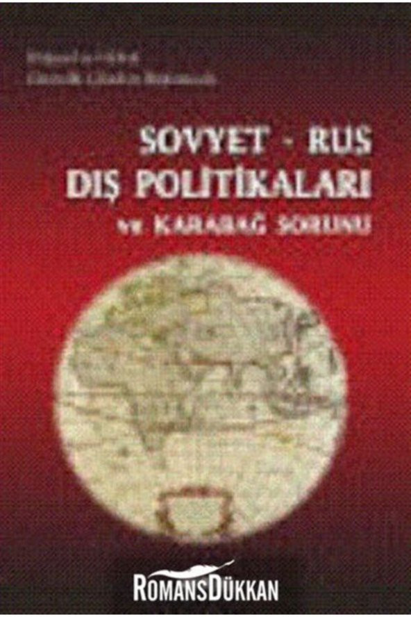 Sovyet Rus Dış Politikaları ve Karabağ Sorunu Ömer Göksel İşyar ürün görseli 1