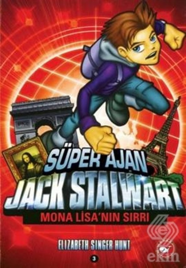 Süper Ajan Jack Stalwart 3. Kitap: Mona Lisa’nın S