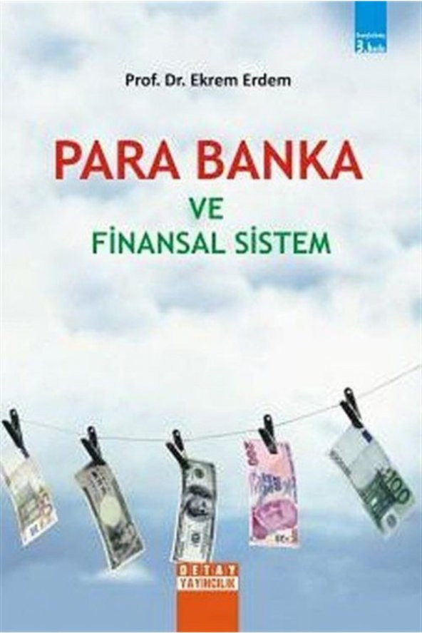 Para Banka ve Finansal Sistem