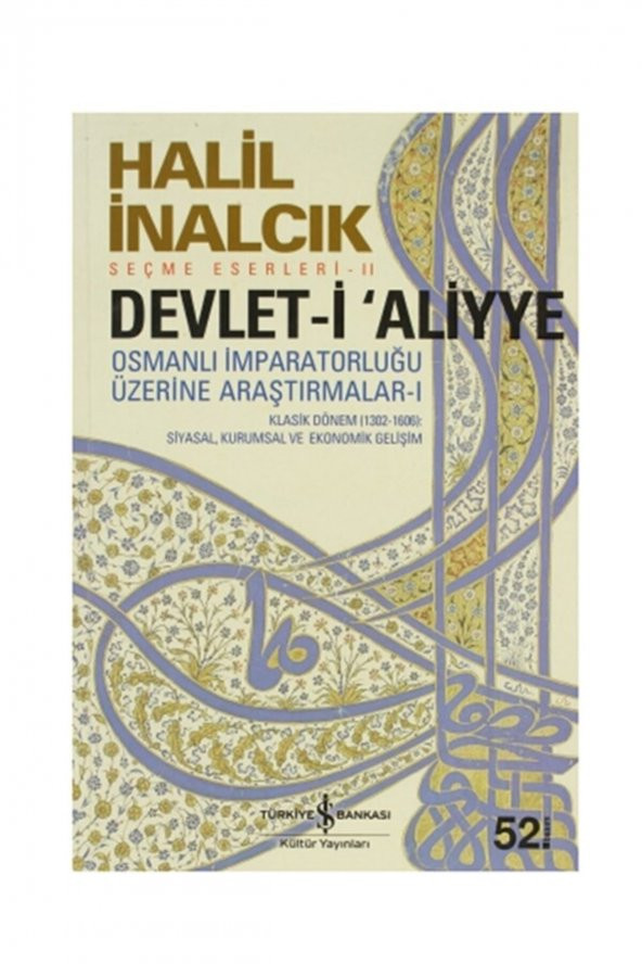 Devlet-İ Aliyye Cilt 1