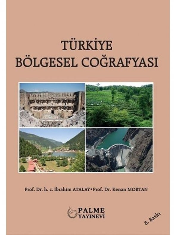 TÜRKİYE BÖLGESEL COĞRAFYASI (PALME)