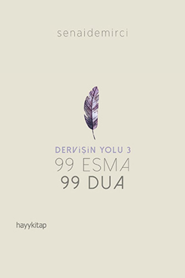 99 Esma 99 Dua - Dervişin Yolu 3 - 1