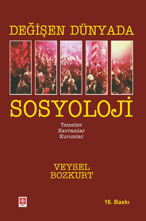 Değişen Dünyada Sosyoloji Veysel Bozkurt ürün görseli 1