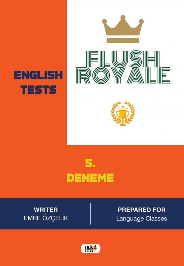 Flush Royale English Tests 5 - Emre Özçelik - 1