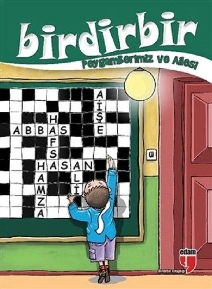 Birdirbir - Peygamberimiz ve Ailesi