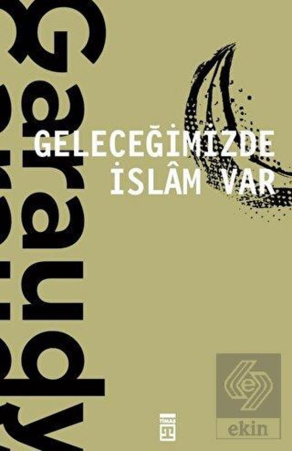 Geleceğimizde İslam Var