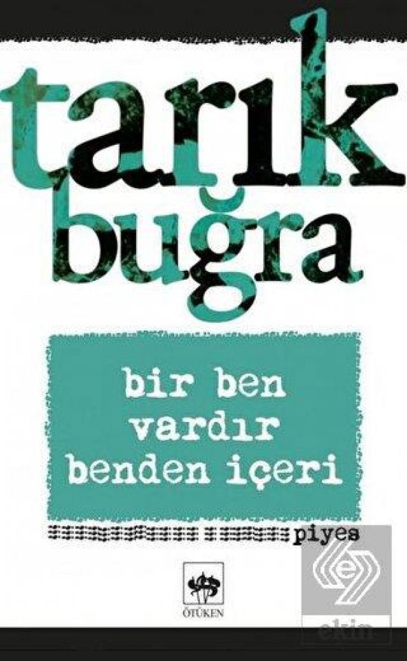 Bir Ben Vardır Benden İçeri