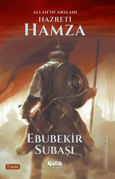 Allah'ın Aslanı Hazreti Hamza - 1