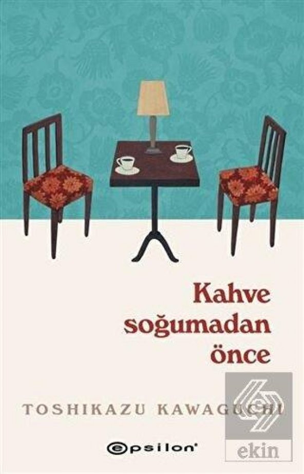 Kahve Soğumadan Önce