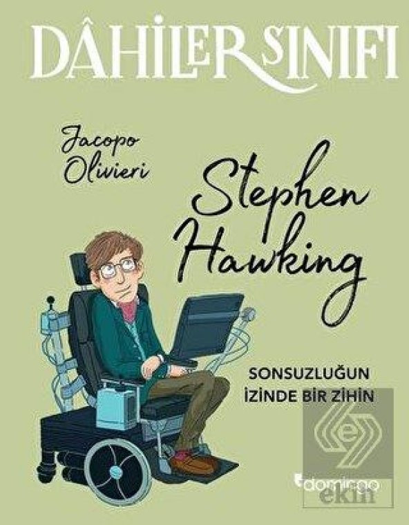 Dahiler Sınıfı: Stephen Hawking