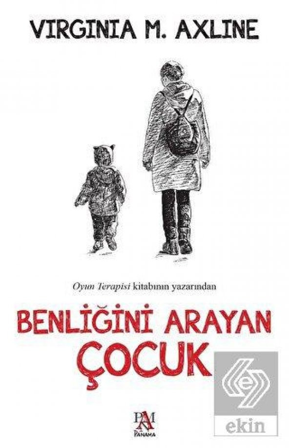 Benliğini Arayan Çocuk