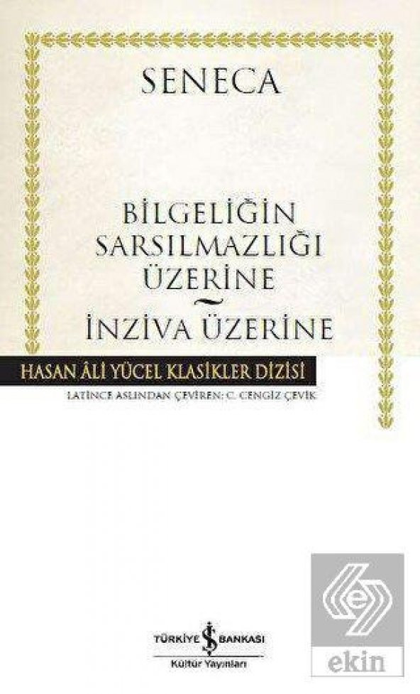 Bilgeliğin Sarsılmazlığı Üzerine - İnziva Üzerine